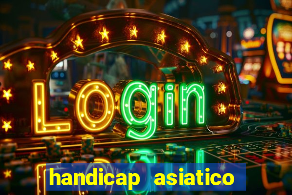 handicap asiatico 0.0 -0.5 bet365